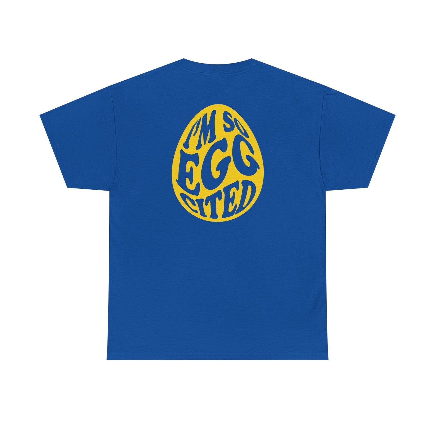 Happy Easter Tee - I'm So Eggcited Design