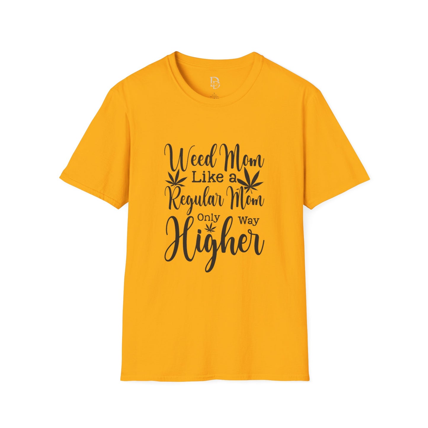 Weed Mom T-Shirt
