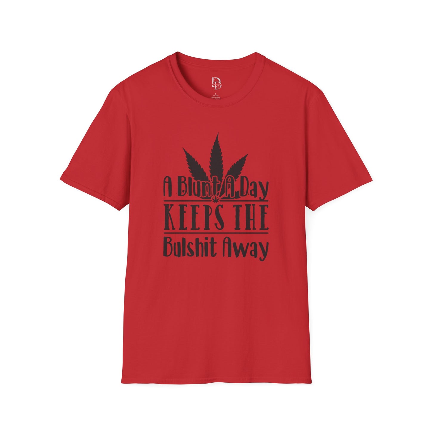 Blunt A Day Unisex T-Shirt