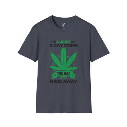 Marijuana Humor T-Shirt - A Joint a Day Keeps the Bad Mood Away