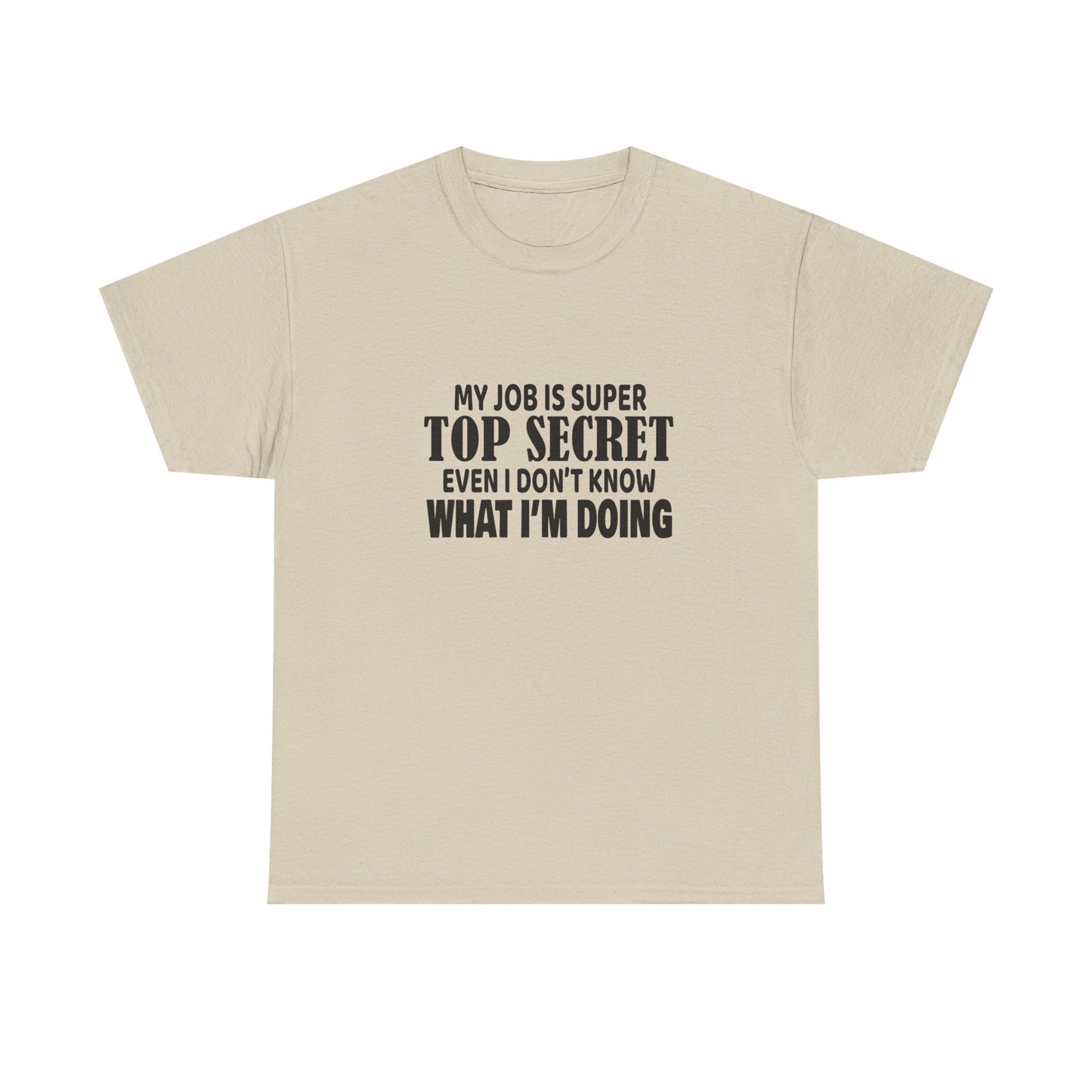 Top Secret Job Tee