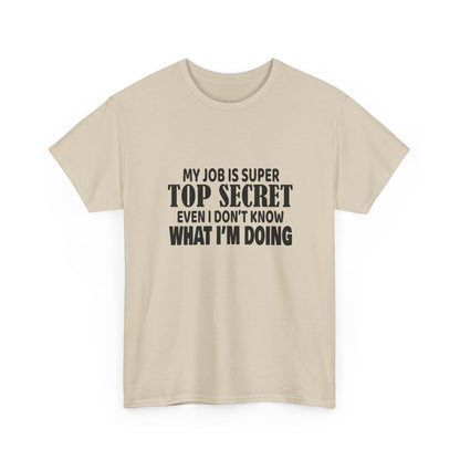 Top Secret Job Tee