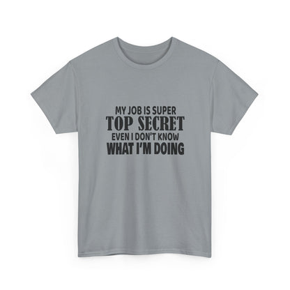 Top Secret Job Tee