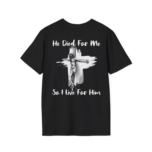 Christian Faith Unisex T-Shirt He Died For Me