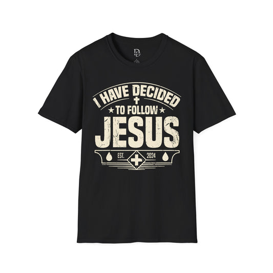 Faith Inspirational T-Shirt - 'I Have Decided to Follow Jesus', Unisex Tee