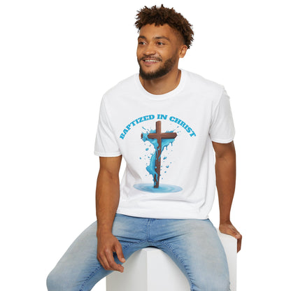 Christian Faith Unisex T-Shirt - Baptized in Christ Religious Apparel