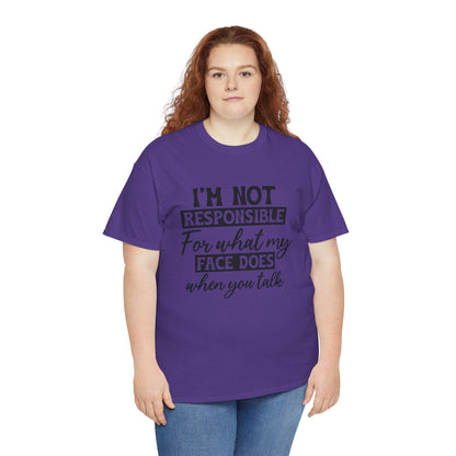 I'm Not Responsible Tee