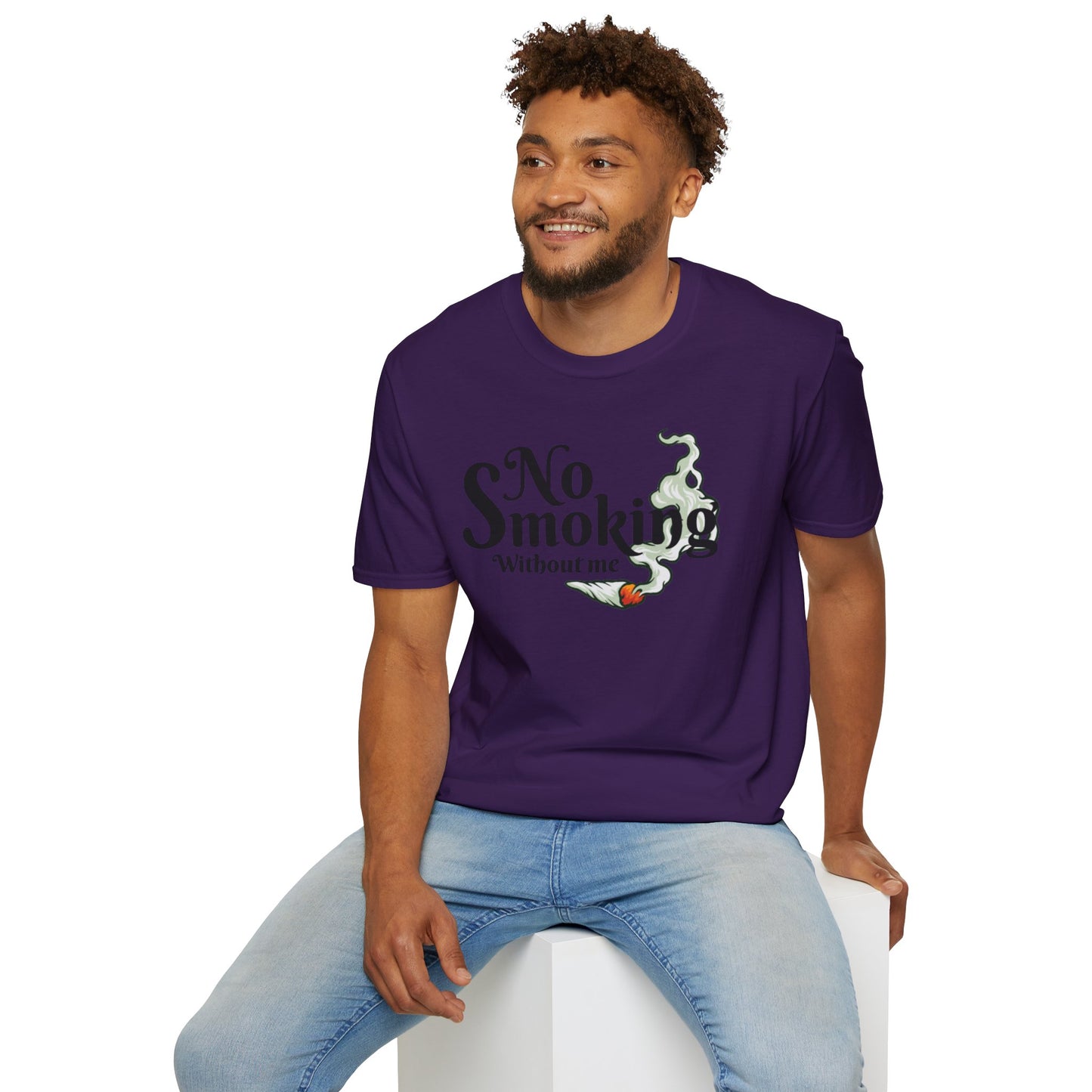 Unisex T-Shirt No Smoking Without Me