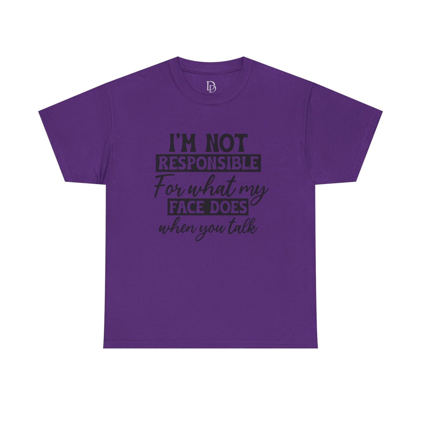 I'm Not Responsible Tee
