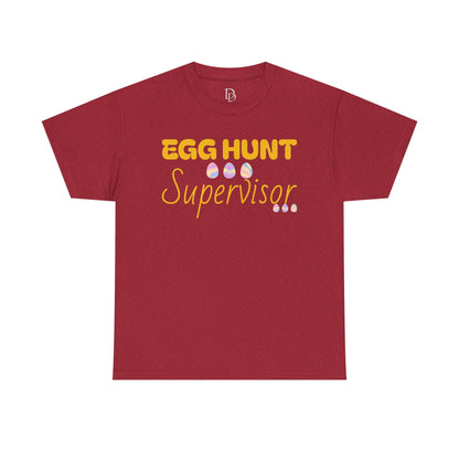 Egg Hunt Supervisor Tee - I'm so egg-cited design