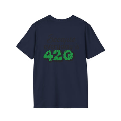 420 Everyday Unisex T-Shirt - Perfect for Cannabis Enthusiasts