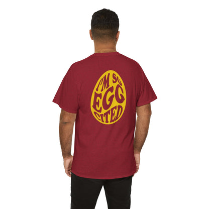 Egg Hunt Supervisor Tee - I'm so egg-cited design