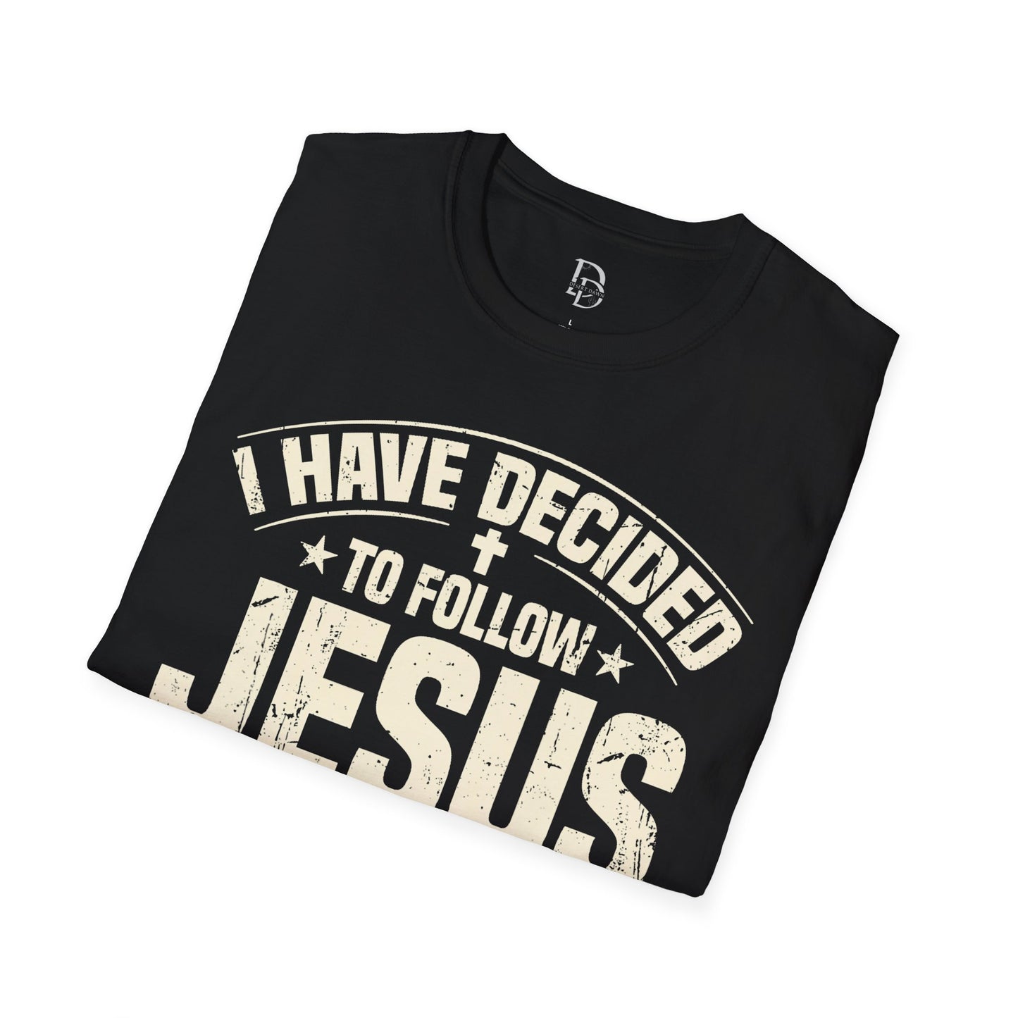 Faith Inspirational T-Shirt - 'I Have Decided to Follow Jesus', Unisex Tee