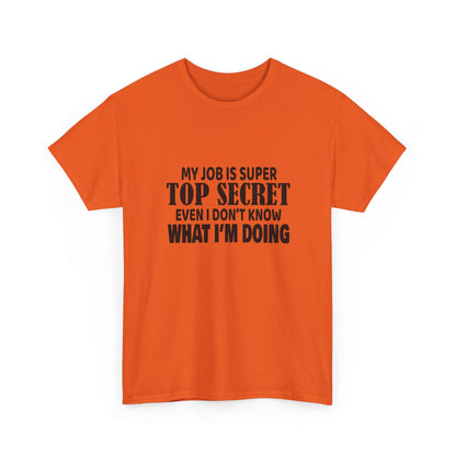 Top Secret Job Tee