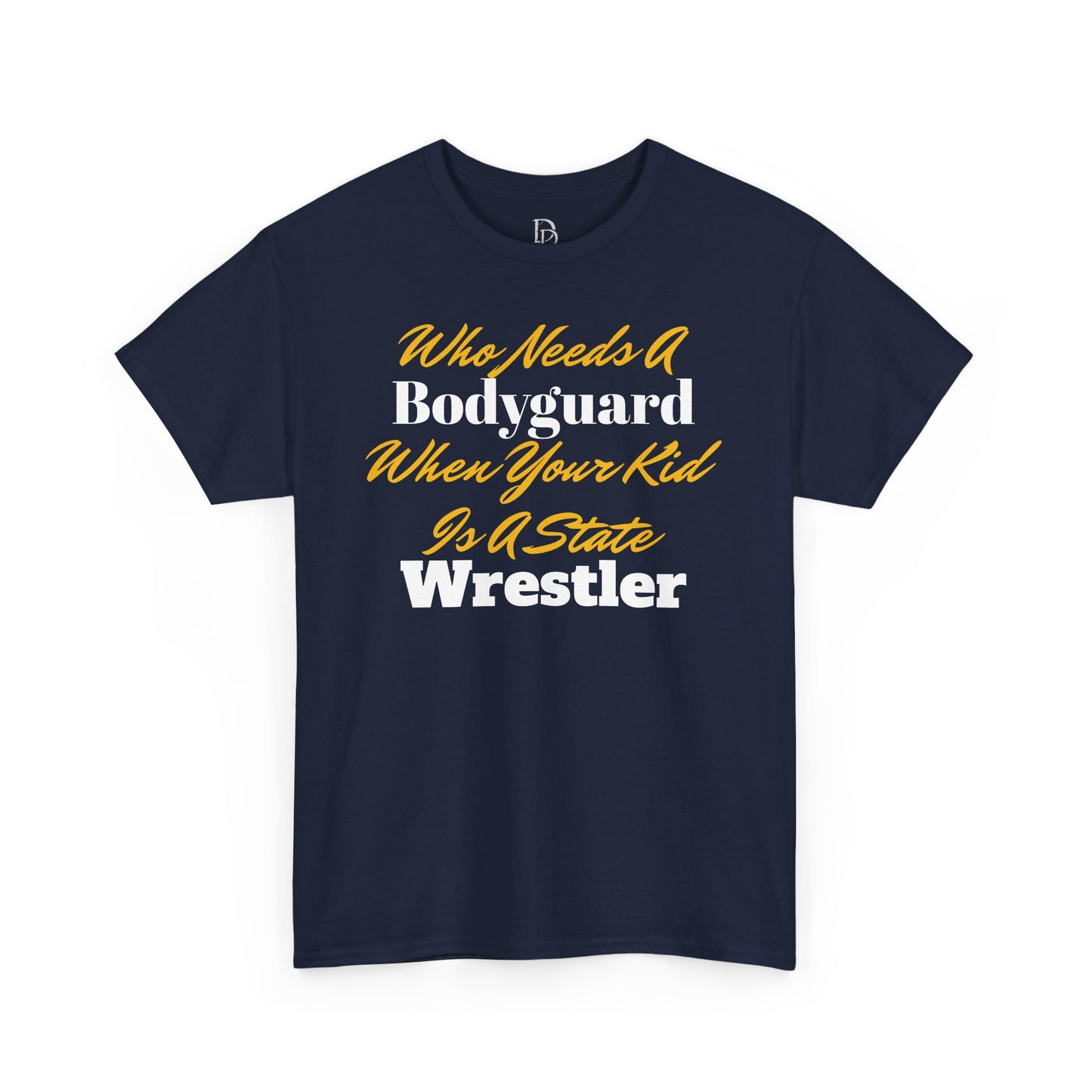 Who Needs A Bodyguard Wrestling Tee