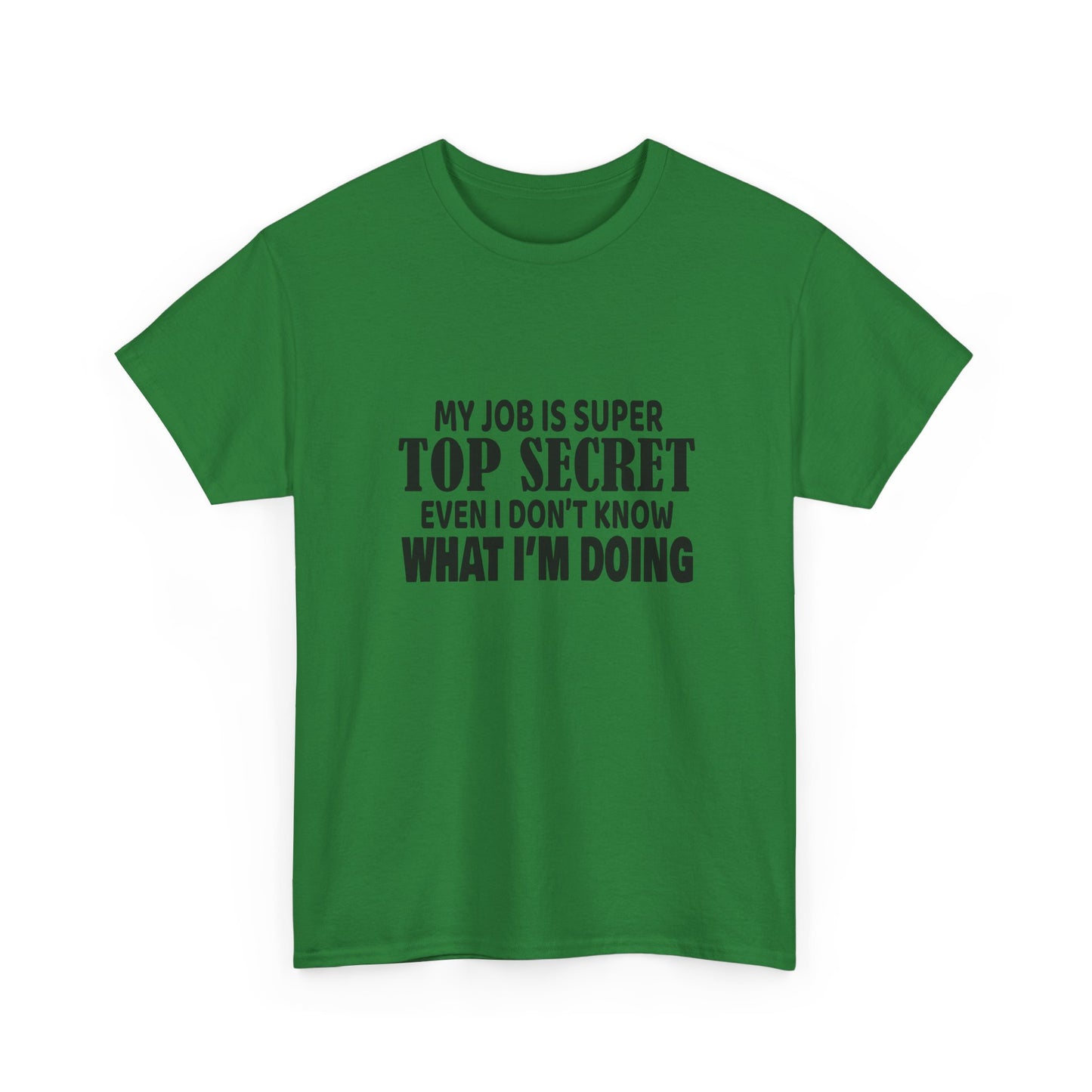 Top Secret Job Tee