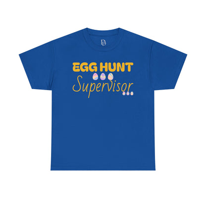 Egg Hunt Supervisor Tee - I'm so egg-cited design