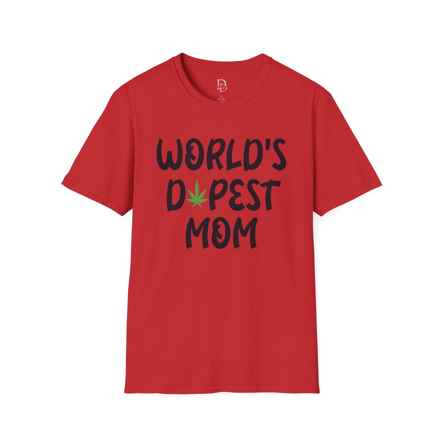 World's Dopest Mom T-Shirt