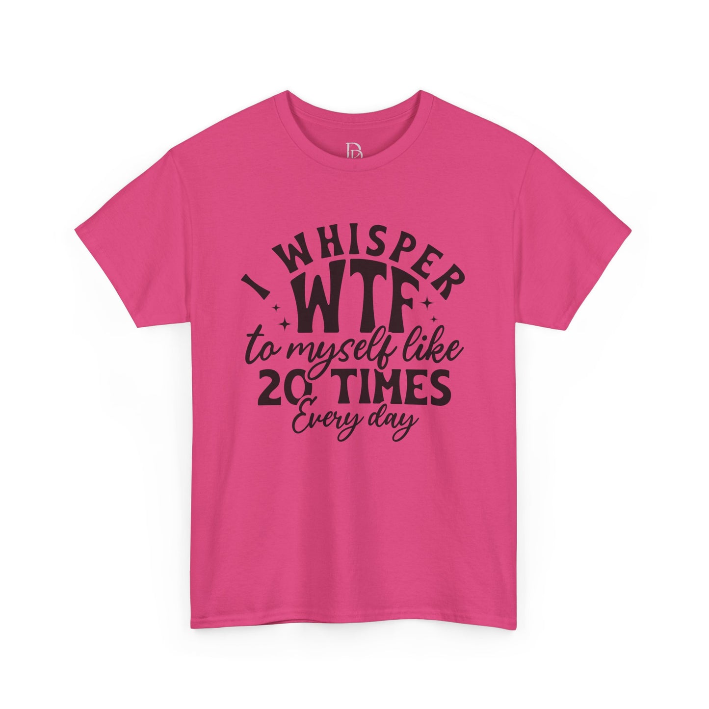 I Whisper WTF Tee