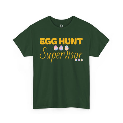 Egg Hunt Supervisor Tee - I'm so egg-cited design