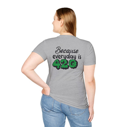 420 Everyday Unisex T-Shirt - Perfect for Cannabis Enthusiasts