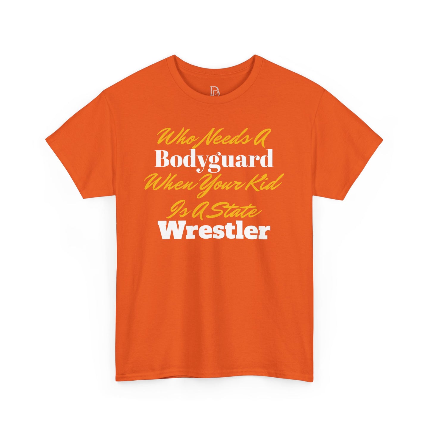 Who Needs A Bodyguard Wrestling Tee