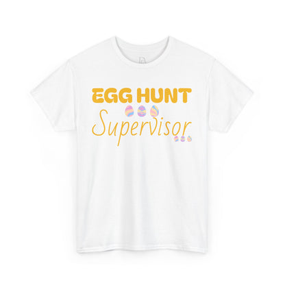 Egg Hunt Supervisor Tee - I'm so egg-cited design