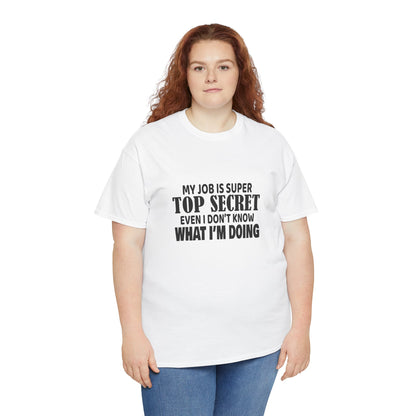 Top Secret Job Tee