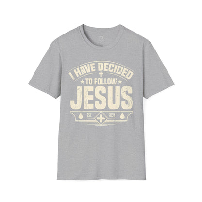 Faith Inspirational T-Shirt - 'I Have Decided to Follow Jesus', Unisex Tee