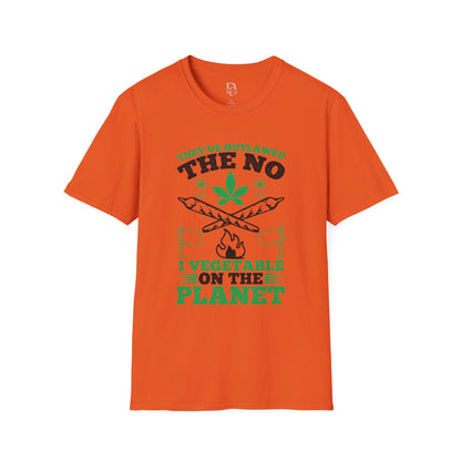 Funny Outlawed Weed Unisex T-Shirt