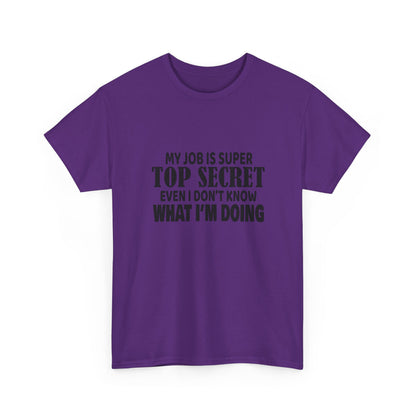 Top Secret Job Tee