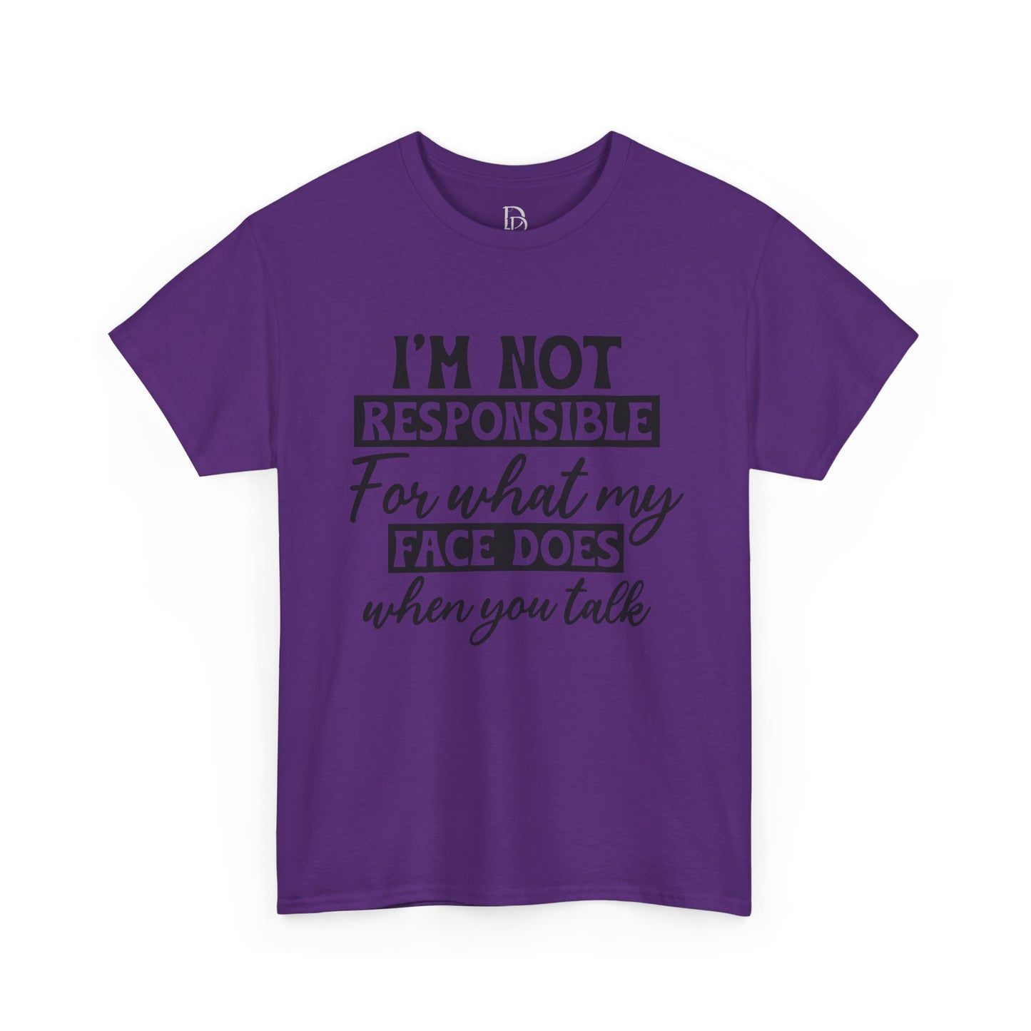 I'm Not Responsible Tee