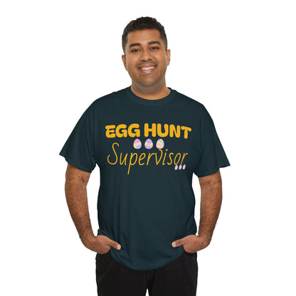 Egg Hunt Supervisor Tee - I'm so egg-cited design