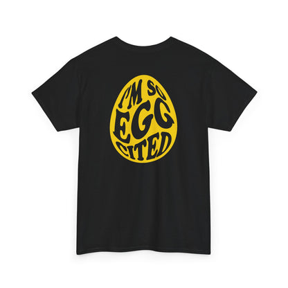 Egg Hunt Supervisor Tee - I'm so egg-cited design