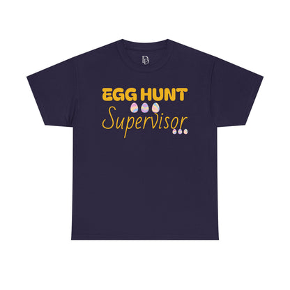 Egg Hunt Supervisor Tee - I'm so egg-cited design