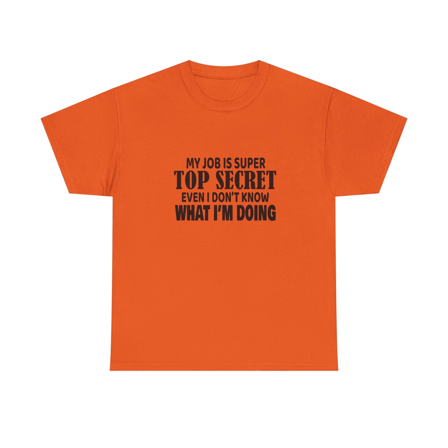 Top Secret Job Tee