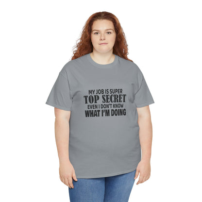 Top Secret Job Tee
