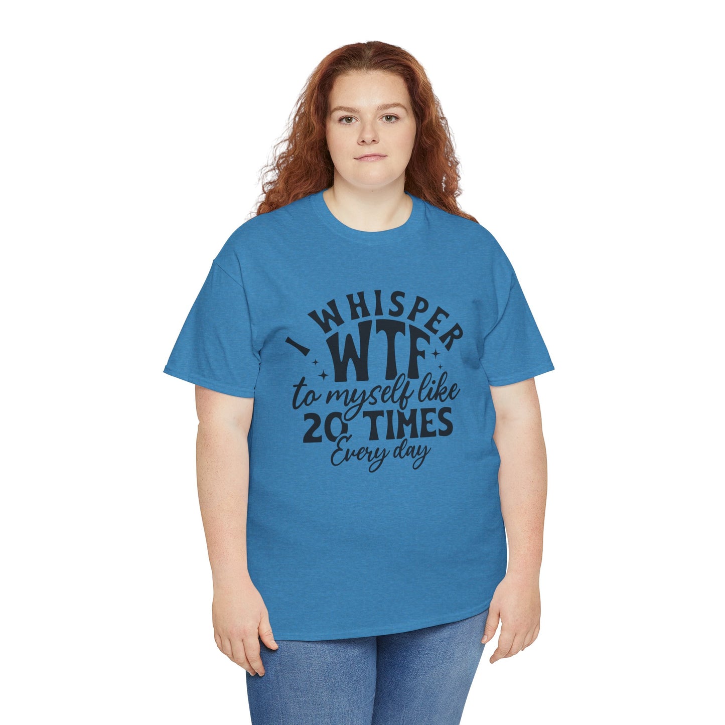 I Whisper WTF Tee