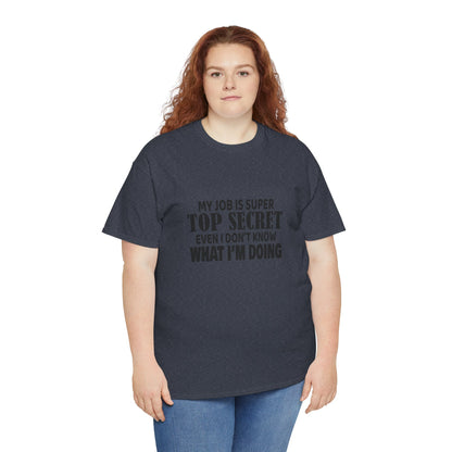Top Secret Job Tee