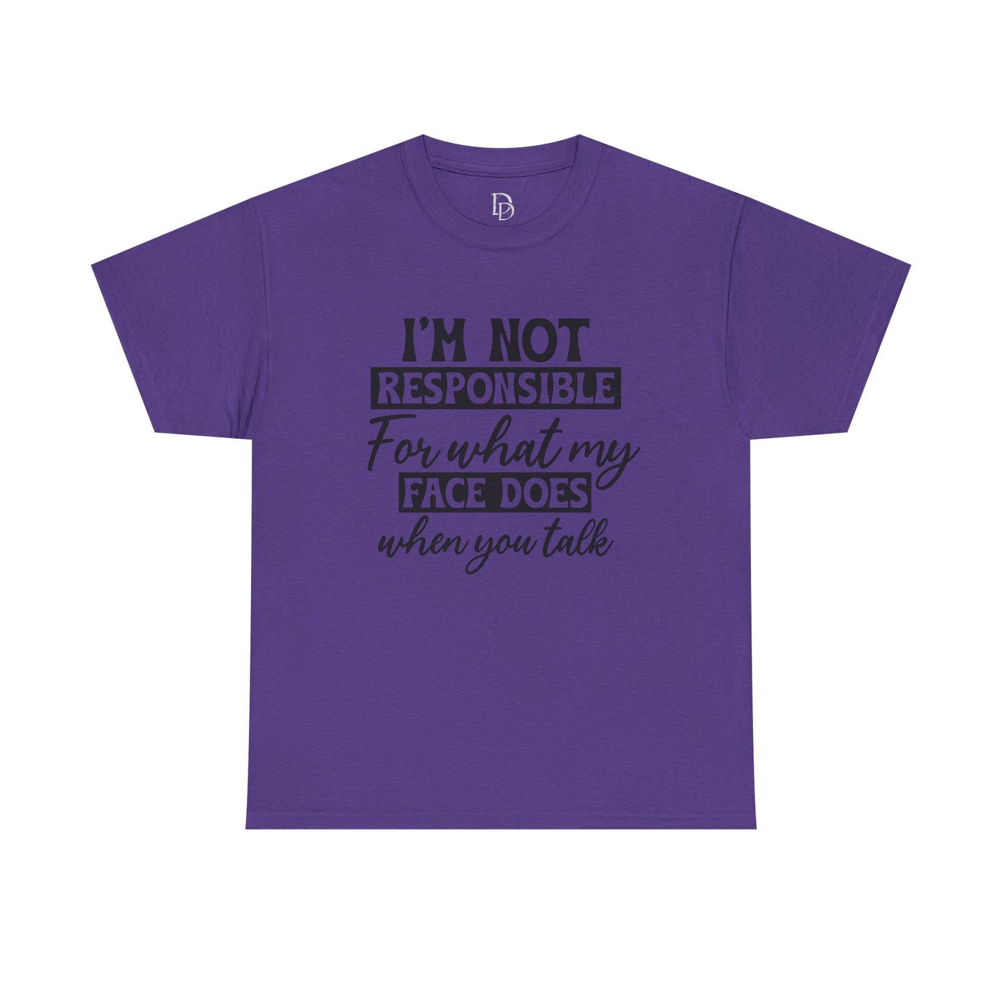 I'm Not Responsible Tee