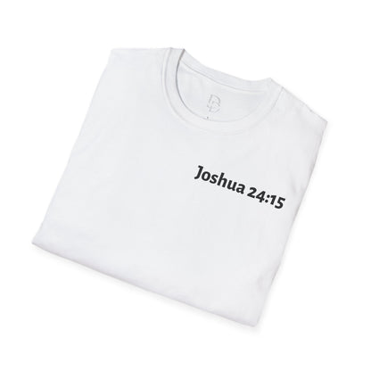 Inspirational Bible Verse T-Shirt - Joshua 24:15 Shirt