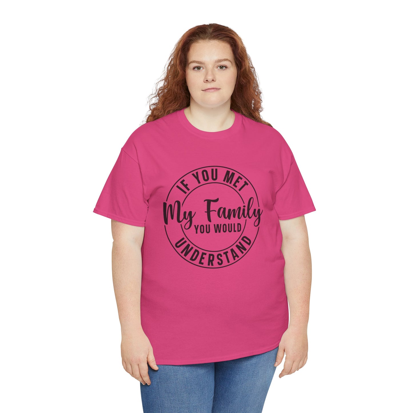 My Family Understand Tee