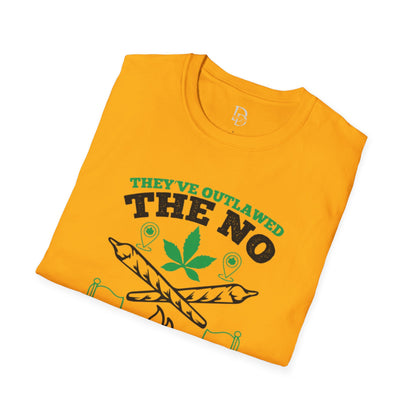 Funny Outlawed Weed Unisex T-Shirt
