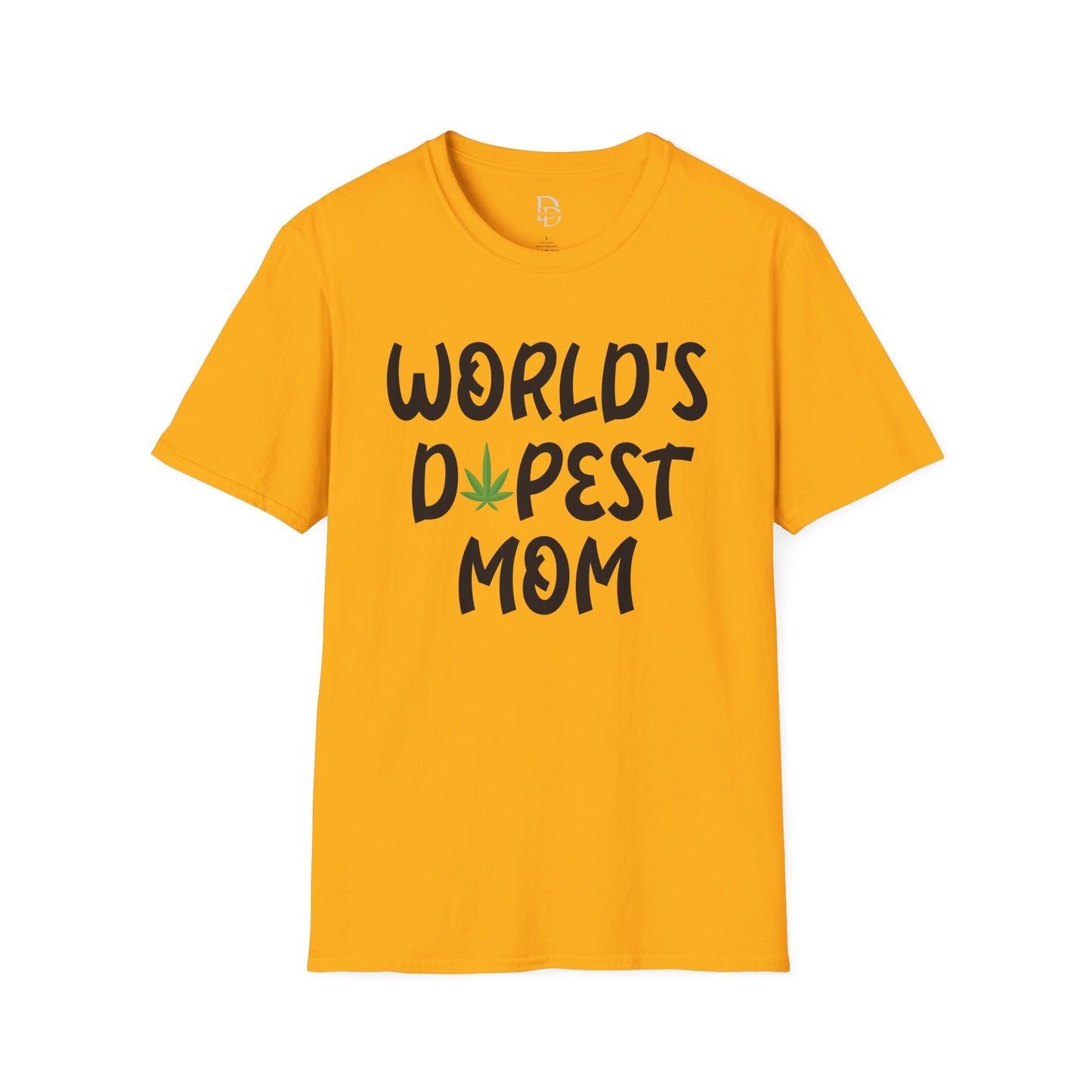 World's Dopest Mom T-Shirt