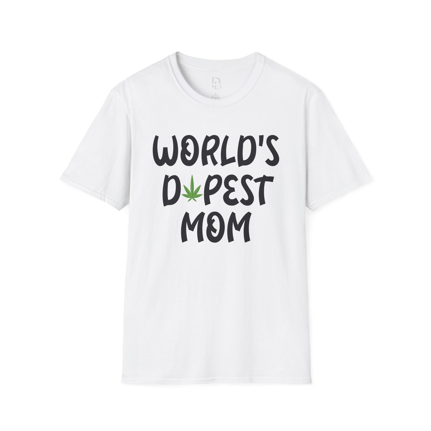 World's Dopest Mom T-Shirt