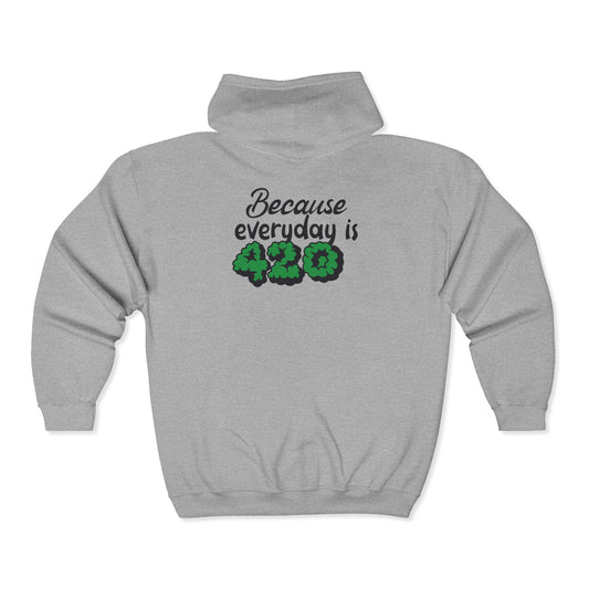 420 Everyday Unisex Hoodie Sweatshirt
