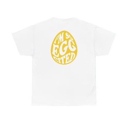Egg Hunt Supervisor Tee - I'm so egg-cited design