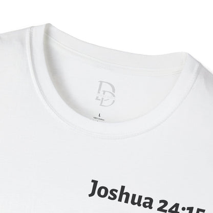 Inspirational Bible Verse T-Shirt - Joshua 24:15 Shirt