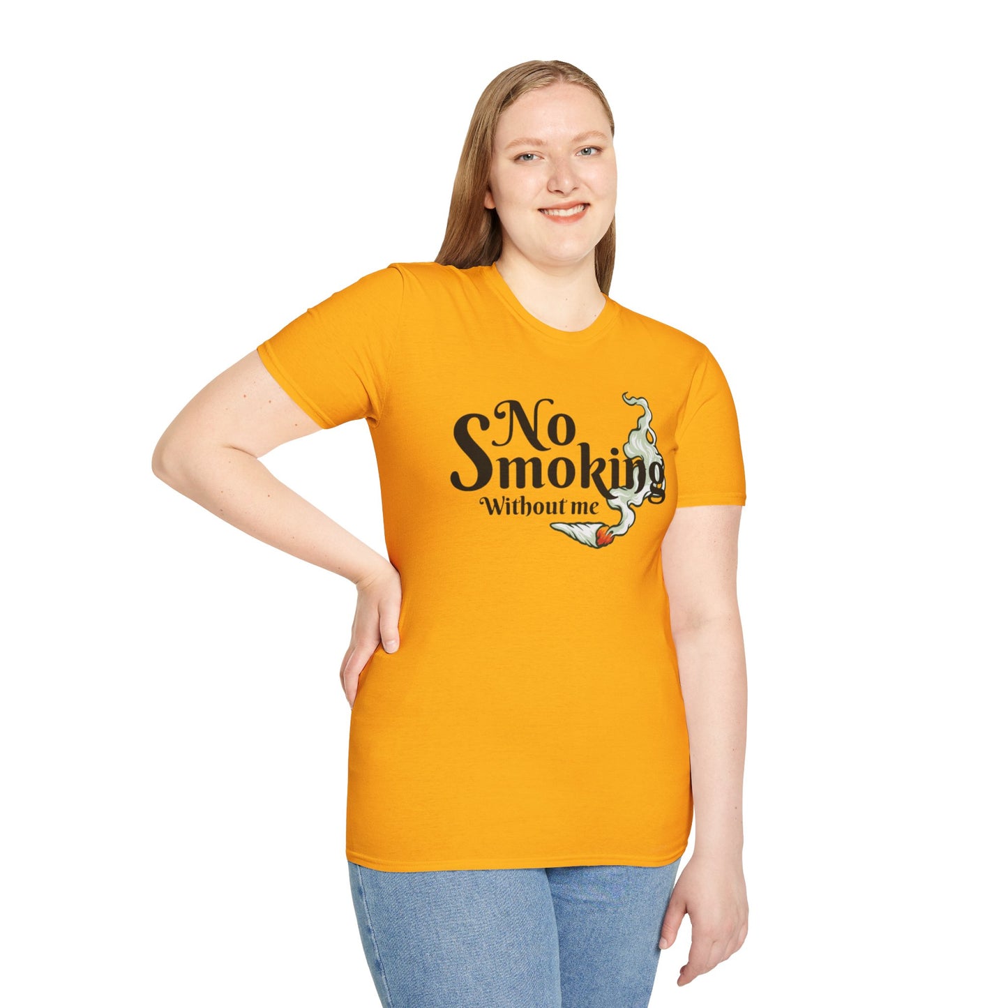 Unisex T-Shirt No Smoking Without Me