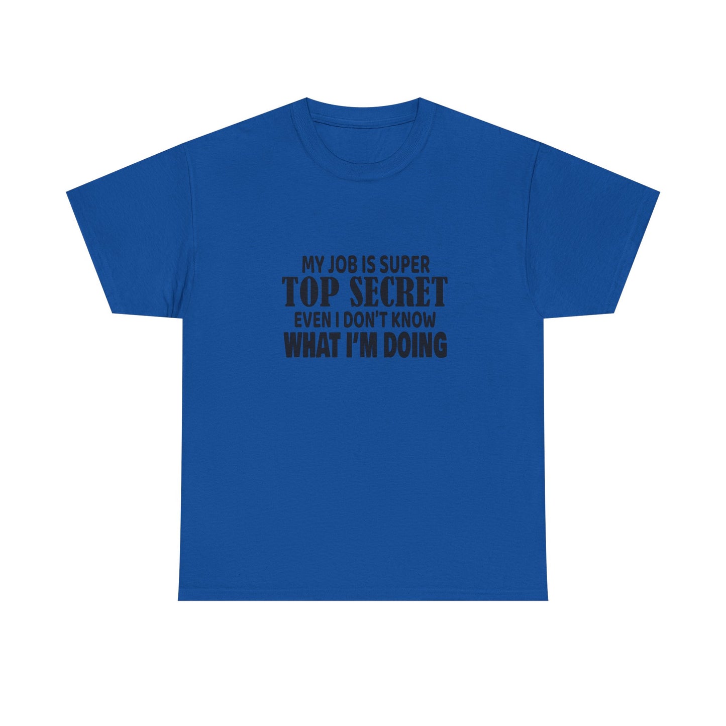 Top Secret Job Tee